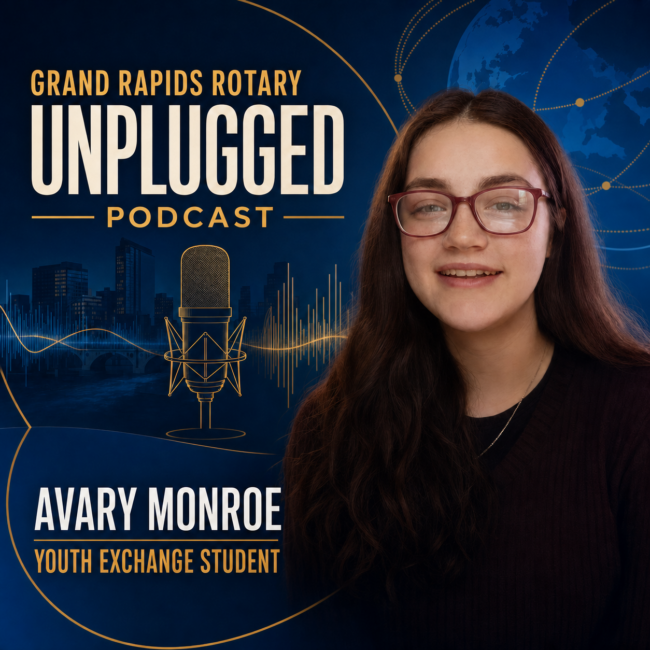 Podcast cover for Grand Rapids Rotary Unplugged with Avary Monroe, a youth exchange student, pictured beside a microphone on a blue themed backdrop.